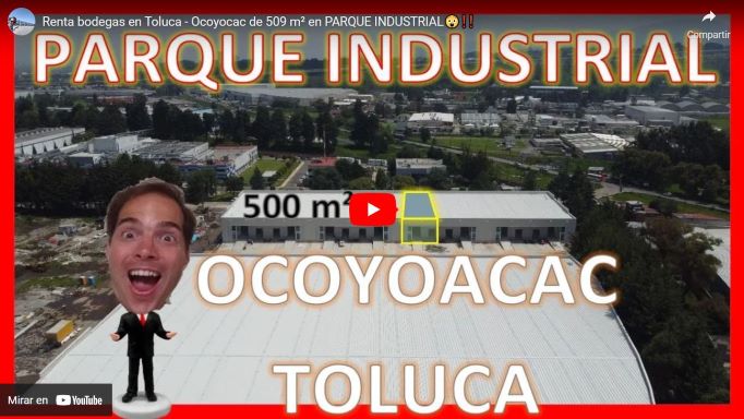 ocoyoapark naves industrial en renta en ocoyoacac zona de toluca
